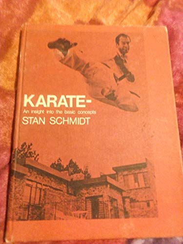 9780628011107: Karate - An insight into the basic concepts