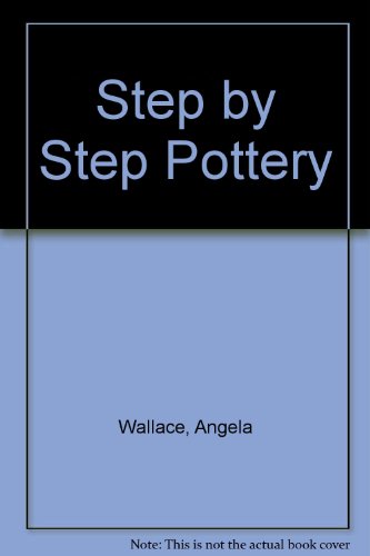 Stock image for Step by Step Pottery for sale by Ammareal