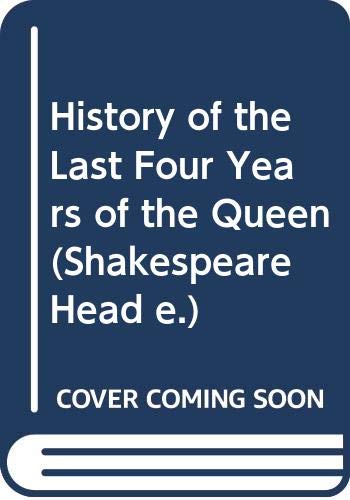 The History of the Four Last Years of the Queen (9780631002406) by Jonathan Swift