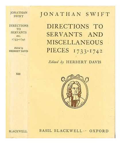 9780631003007: Directions to Servants and Miscellaneous Pieces, 1733-1742 (The Prose Writings of Jonathan Swift, Vol. 13)