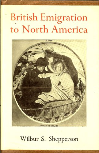 Stock image for British Emigration to North America: Early Victorian Period for sale by Hay-on-Wye Booksellers
