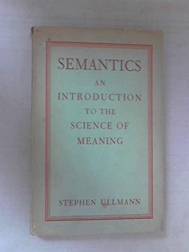 semantics. an introduction to the science of meaning