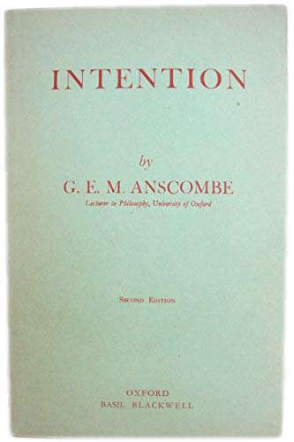 Intention (Blackwell Philosopher Dictionaries) by ANSCOMBE, - ANSCOMBE