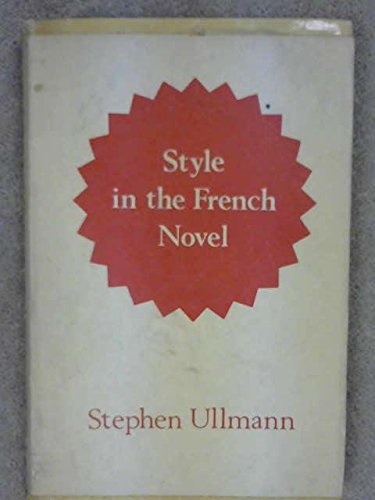 Beispielbild fr Style in the French Novel zum Verkauf von Better World Books