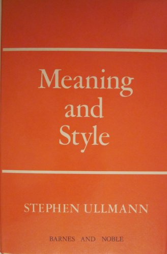 Beispielbild fr Meaning and Style: Collected Papers zum Verkauf von Anybook.com