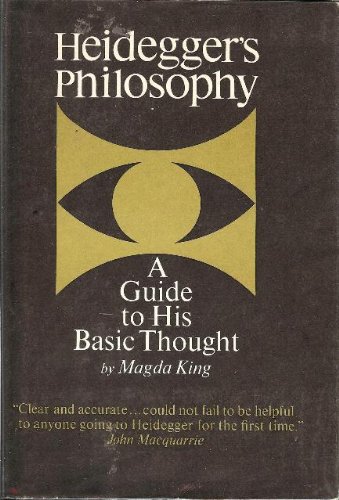 Stock image for Heidegger's Philosophy: A Guide to His Basic Thought for sale by ThriftBooks-Dallas