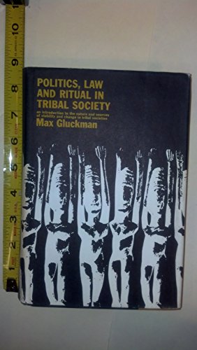 9780631087601: Politics, Law and Ritual in Tribal Society