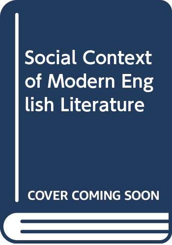 Imagen de archivo de Social Context of Mod Eng Lit a la venta por Better World Books