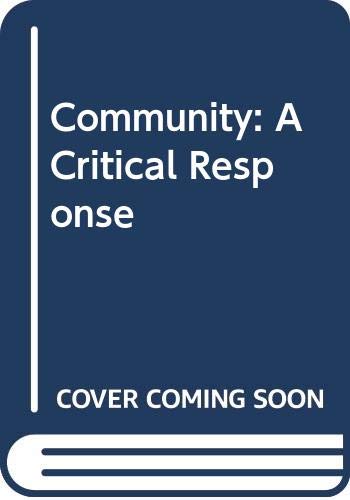 9780631099109: Community: A Critical Response