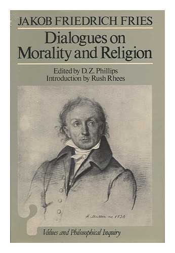 Imagen de archivo de Dialogues on Morality and Religion. Edited by D.Z. Phillips. Introduction by Rush Rhees a la venta por G. & J. CHESTERS