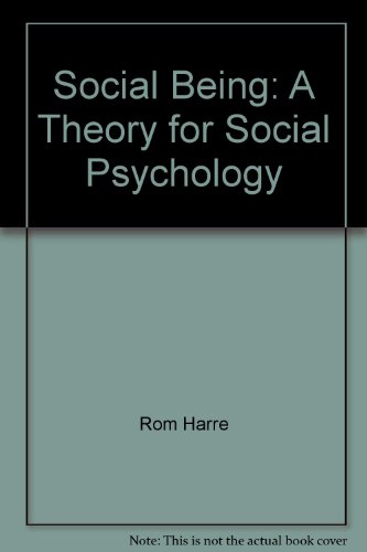 9780631106913: Social Being: A Theory for Social Psychology