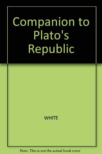 A Companion to Plato's Republic