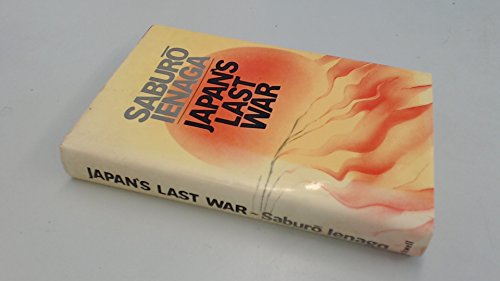 9780631110217: Japan's Last War: World War II and the Japanese, 1931-45