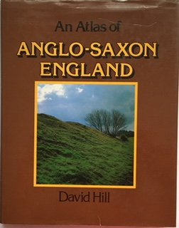 Imagen de archivo de An Atlas of Anglo-Saxon England. a la venta por Antiquariat Alte Seiten - Jochen Mitter