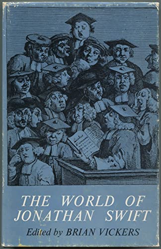 Stock image for The World of Jonathan Swift : Essays for the Tercentenary for sale by Better World Books