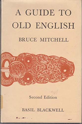 9780631116707: A Guide to Old English