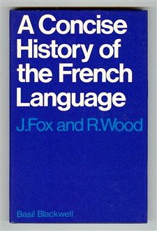 Stock image for A Concise History of the French Language (Phonology and Morphology) for sale by Better World Books