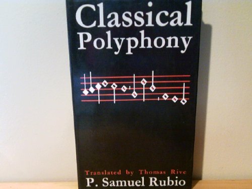 Classical Polyphony