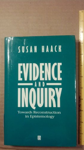 9780631118510: Evidence and Inquiry: Towards Reconstruction in Epistemology
