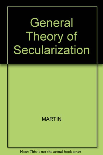 9780631119913: General Theory of Secularization