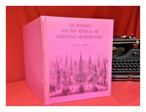 Imagen de archivo de An Apology for the Revival of Christian Architecture a la venta por PsychoBabel & Skoob Books