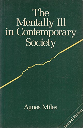 Stock image for The mentally ill in contemporary society: A sociological introduction for sale by AwesomeBooks