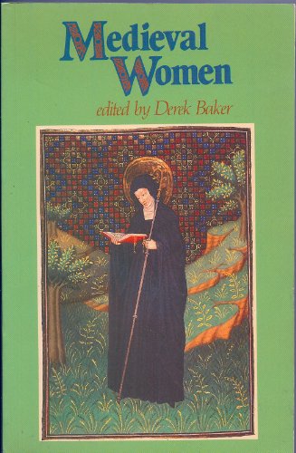 Beispielbild fr Medieval Women (Studies in Church history: Subsidia 1) zum Verkauf von WorldofBooks