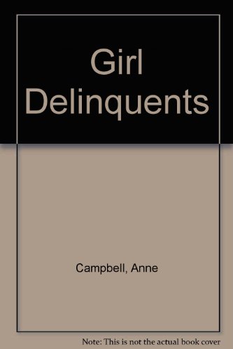 9780631125754: Girl Delinquents