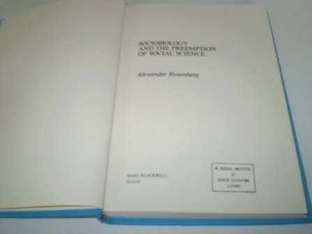 Beispielbild fr Sociobiology and the Preemption of Social Science. zum Verkauf von Plurabelle Books Ltd