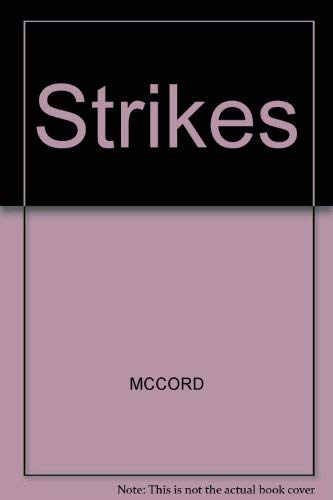 Imagen de archivo de Strikes: Comparative Studies in Social and Economic History. No. 2 a la venta por Ryde Bookshop Ltd
