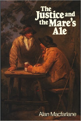 Stock image for The Justice and the Mare's Ale : Law and Disorder in Seventeenth Century England for sale by Better World Books: West