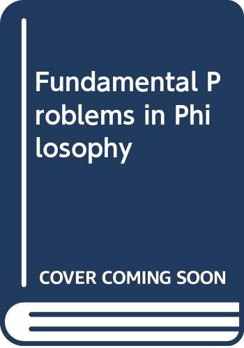 9780631127130: Fundamental Problems in Philosophy (Revised Edition)