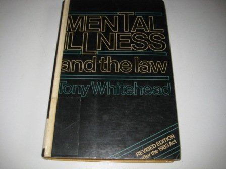 Beispielbild fr Mental Illness and the Law. zum Verkauf von Plurabelle Books Ltd