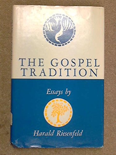 Stock image for The Gospel Tradition for sale by Anybook.com