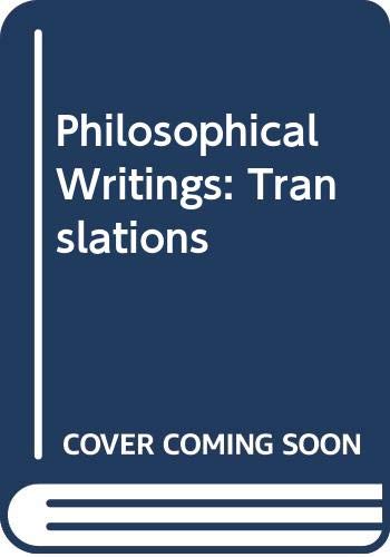 9780631129011: Philosophical Writings: Translations