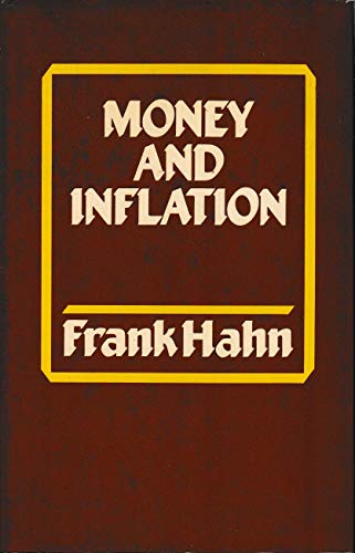 9780631129172: Money and Inflation (Mitsui lectures in inflation)