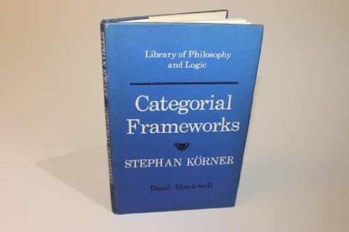 9780631129509: Categorical Frameworks (Library of philosophy and logic)