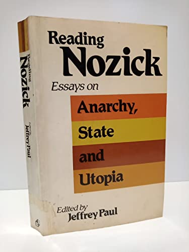 Reading Nozick: Essays on " Anarchy, State and Utopia " (9780631129783) by PAUL