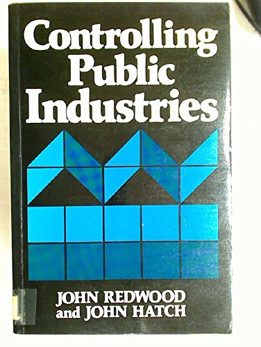 Stock image for Controlling Public Industries for sale by The Guru Bookshop