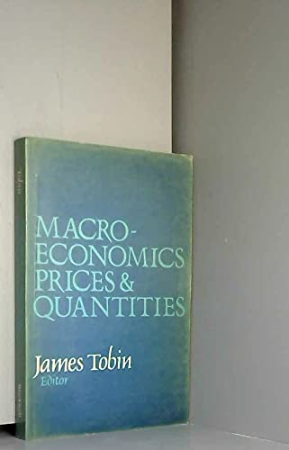 9780631131793: Macroeconomics, Prices and Quantities: Essays in Memory of Arthur M.Okun