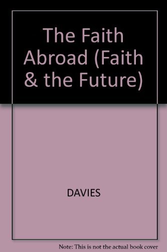 The Faith Abroad