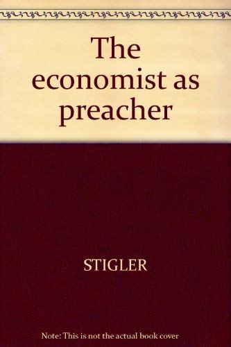 Stock image for The Economist as Preacher. for sale by G. & J. CHESTERS