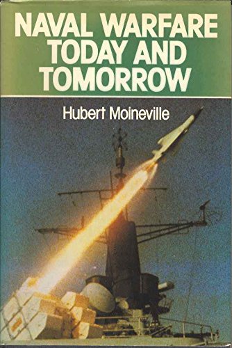 Stock image for Naval Warfare Today and Tomorrow for sale by ThriftBooks-Dallas