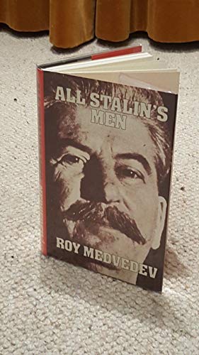 9780631133483: All Stalin's Men