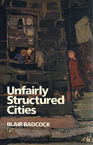 9780631133964: Unfairly Structured Cities