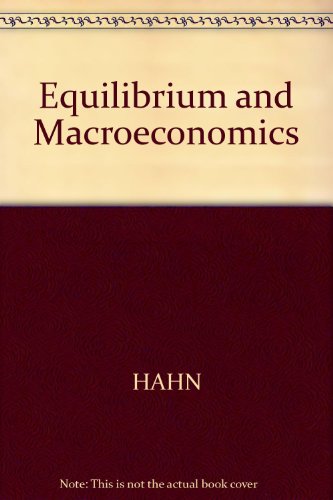 9780631134824: Equilibrium and Macroeconomics