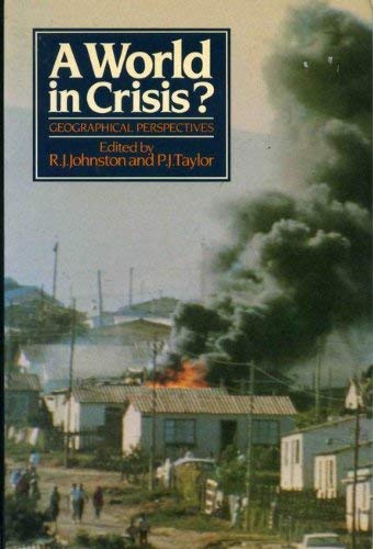 Stock image for A World in Crisis?: Geographical Perspectives for sale by Anybook.com