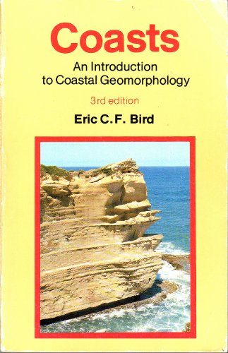 Beispielbild fr Coasts. An Introduction to Coastal Geomorphology zum Verkauf von Arapiles Mountain Books - Mount of Alex