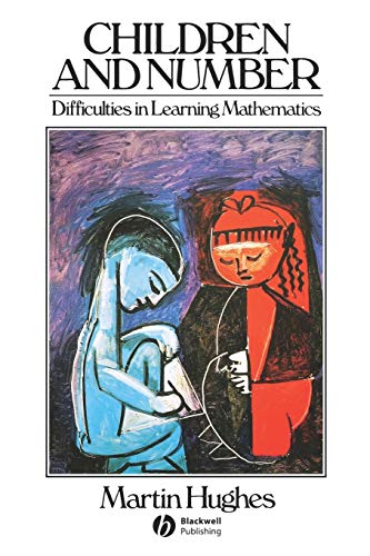 Beispielbild fr Children and Number: Difficulties in Learning Mathematics zum Verkauf von WorldofBooks