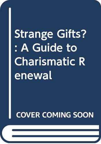 9780631135920: Strange Gifts?: Guide to Charismatic Renewal